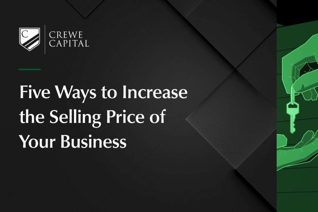 Five Ways to Increase the Selling Price of Your Business