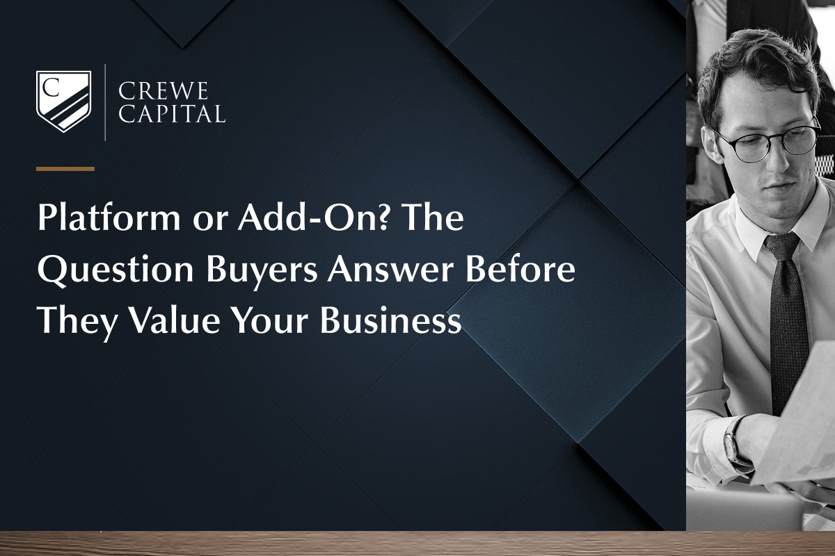 Platform or Add-On? The Question Buyers Answer Before They Value Your Business